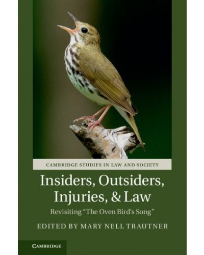 Insiders, Outsiders, Injuries, and Law: Revisiting 'The Oven Bird's Song'