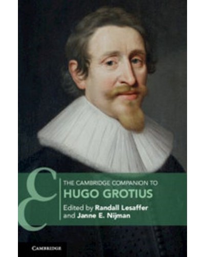 The Cambridge Companion to Hugo Grotius