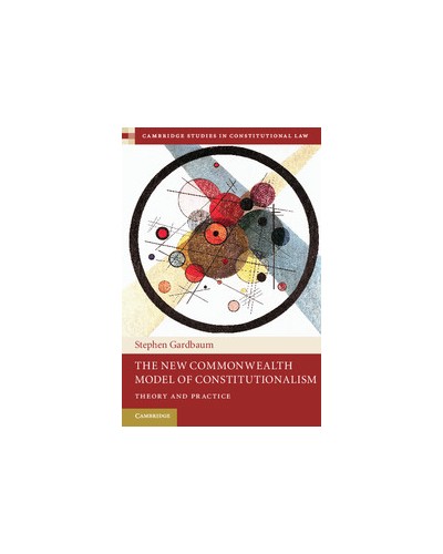 The New Commonwealth Model of Constitutionalism
