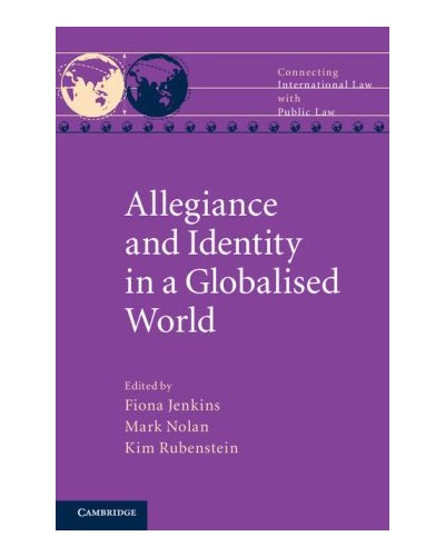 Allegiance and Identity in a Globalised World
