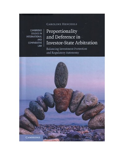 Proportionality and Deference in Investor-State Arbitration