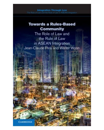 Towards a Rules-Based Community: An ASEAN Legal Service
