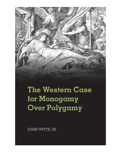 The Western Case for Monogamy Over Polygamy