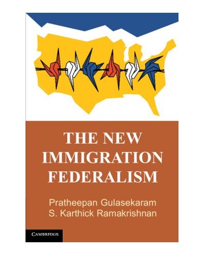 The New Immigration Federalism