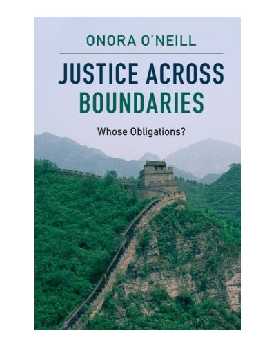 Justice Across Boundaries: Whose Obligations?