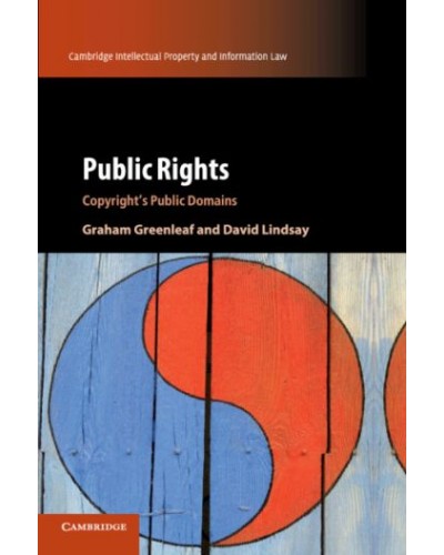 Public Rights: Copyright's Public Domains