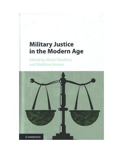Military Justice in the Modern Age