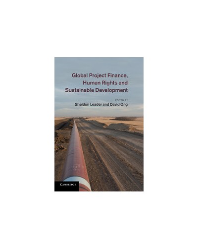 Global Project Finance, Human Rights and Sustainable Development