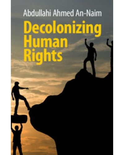 Decolonizing Human Rights