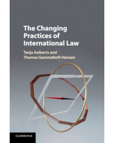 The Changing Practices of International Law
