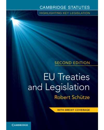EU Treaties and Legislation 2nd Edition
