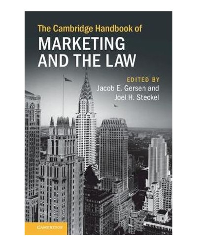 The Cambridge Handbook of Marketing Theory and the Law
