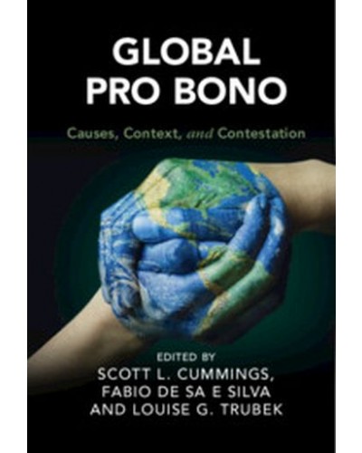 Global Pro Bono: Causes, Context, and Contestation