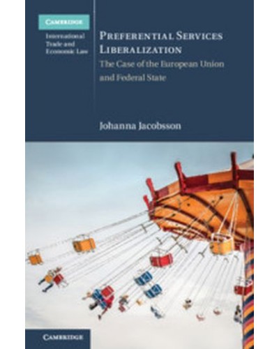 Preferential Services Liberalization: The Case of the European Union and Federal States