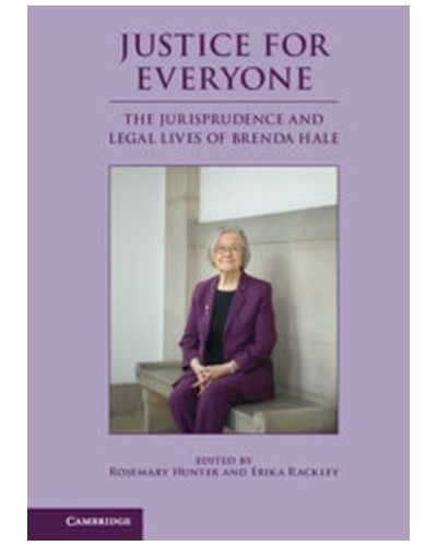 Justice for Everyone: The Jurisprudence and Legal Lives of Brenda Hale