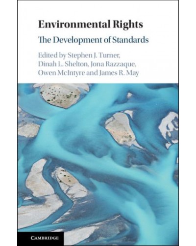 Environmental Rights: The Development of Standards