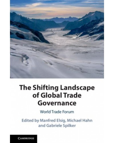 The Shifting Landscape of Global Trade Governance: World Trade Forum