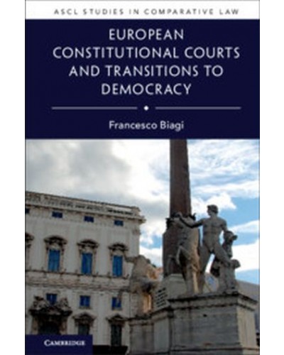 European Constitutional Courts and Transitions to Democracy