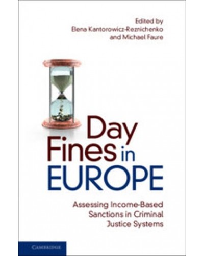 Day Fines in Europe: Assessing Income-Based Sanctions in Criminal Justice Systems