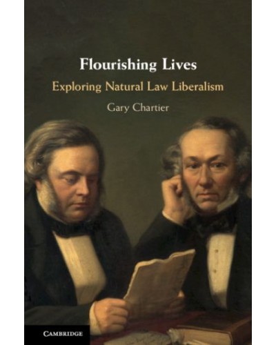 Flourishing Lives: Exploring Natural Law Liberalism