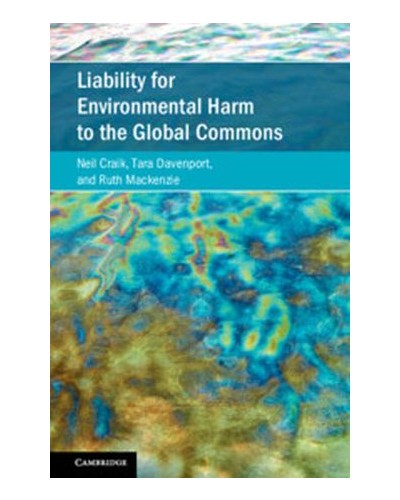 Liability for Environmental Harm to the Global Commons