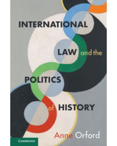 International Law and the Politics of History