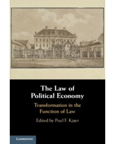 The Law of Political Economy: Transformation in the Function of Law
