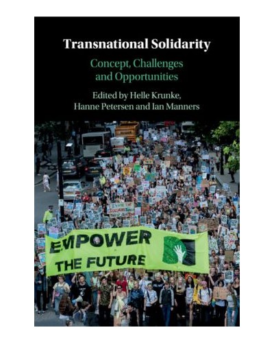 Transnational Solidarity: Concept, Challenges and Opportunities