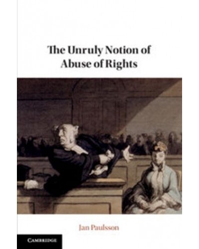 The Unruly Notion of Abuse of Rights