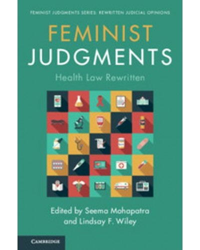 Feminist Judgments: Health Law Rewritten