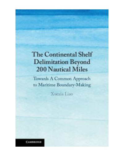 The Continental Shelf Delimitation Beyond 200 Nautical Miles: Towards A Common Approach to Maritime Boundary-Making