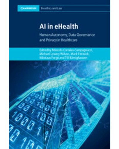 AI in eHealth: Human Autonomy, Data Governance and Privacy in Healthcare