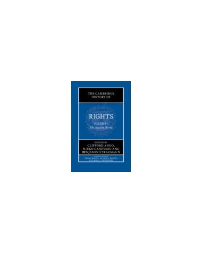The Cambridge History of Rights, Volume 1: The Ancient World