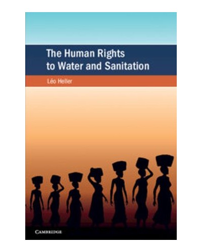 The Human Rights to Water and Sanitation