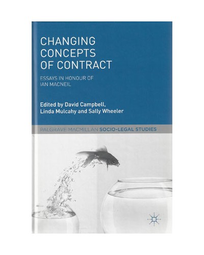 Changing Concepts of Contract: Essays in Honour of Iain Macneil