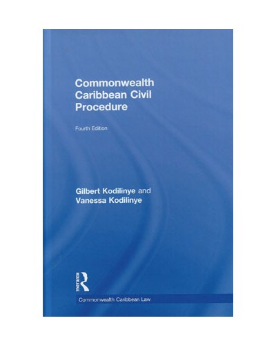 Commonwealth Caribbean Civil Procedure 4th Edition