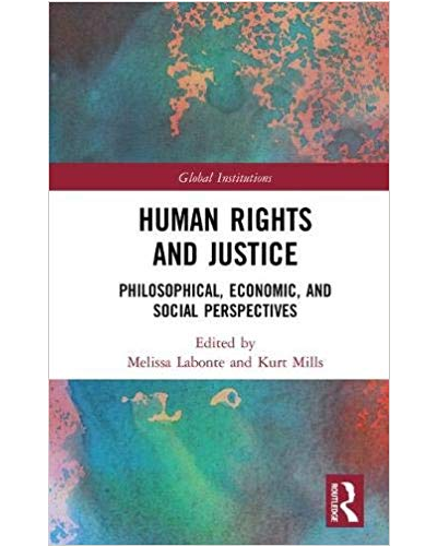 Human Rights and Justice: Philosophical, Economic, and Social Perspectives