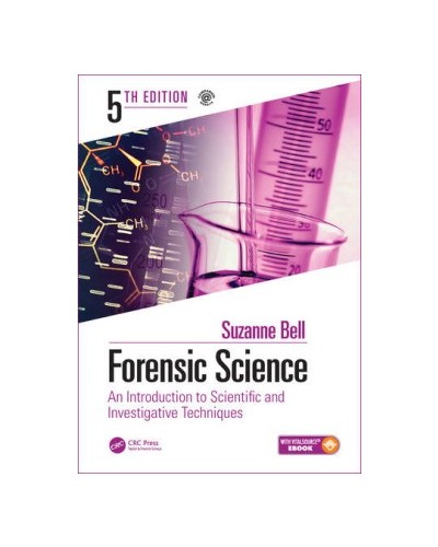 Forensic Science: An Introduction to Scientific and Investigative Techniques 5th ed