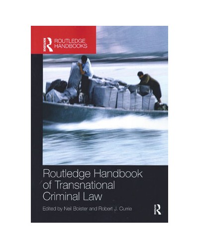 Routledge Handbook of Transnational Criminal Law
