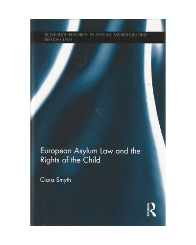 European Asylum Law and the Rights of the Child
