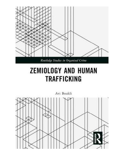 Zemiology and Human Trafficking