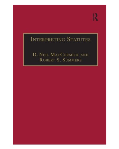 Interpreting Statutes: A Comparative Study