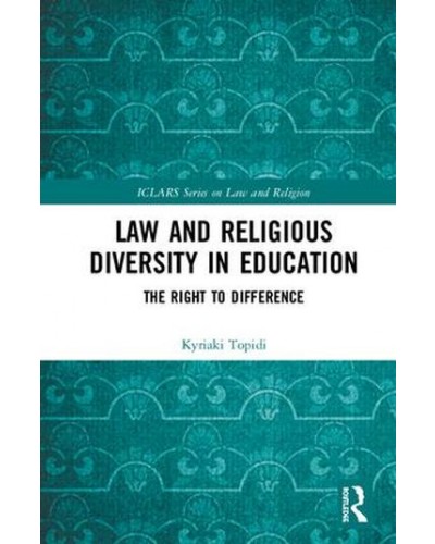 Law and Religious Diversity in Education: The Right to Difference