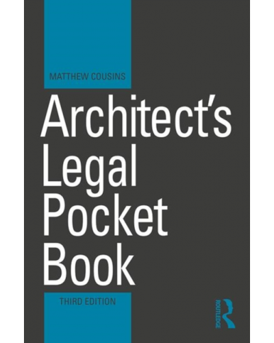 Architect's Legal Pocket Book 3rd Edition