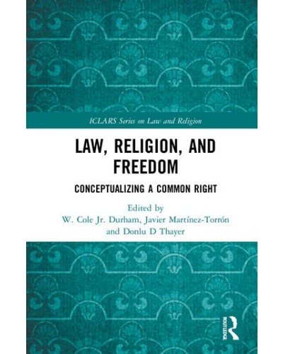 Law, Religion, and Freedom: Conceptualizing a Common Right