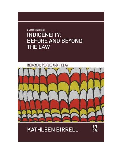 Indigeneity: Before and Beyond the Law
