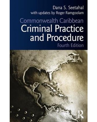 Commonwealth Caribbean Criminal Practice and Procedure 5th Edition