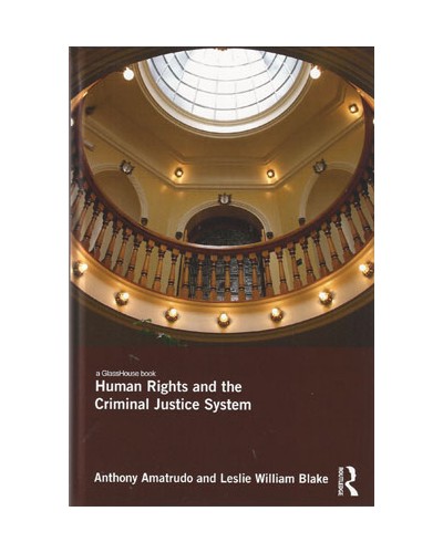 Human Rights and the Criminal Justice System