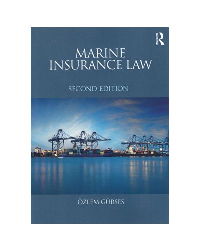 Marine Insurance Law 2nd Edition