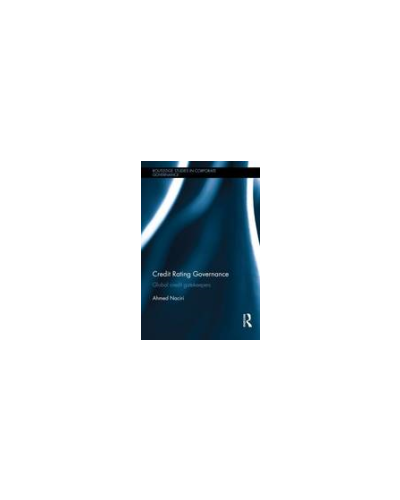 Credit Rating Governance: Global Credit Gatekeepers